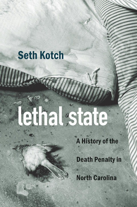 Lethal State - Seth Kotch