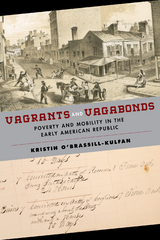 Vagrants and Vagabonds - Kristin O'Brassill-Kulfan