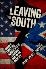 Leaving the South - Mary Weaks-Baxter