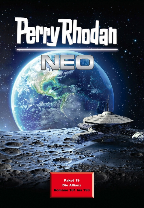 Perry Rhodan Neo Paket 19: Die Allianz -  Perry Rhodan