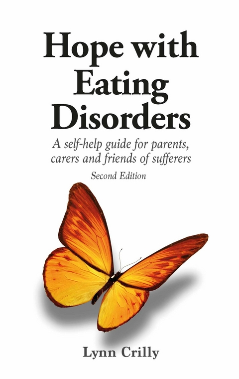 Hope with Eating Disorders Second Edition -  Lynn Crilly