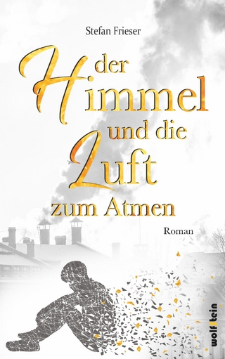 Der Himmel und die Luft zum Atmen
