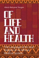 Of Life and Health - Alexis Bekyane Tengan