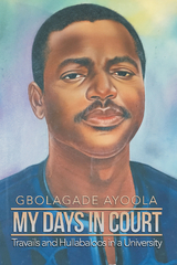 My Days in Court - Gbolagade Ayoola
