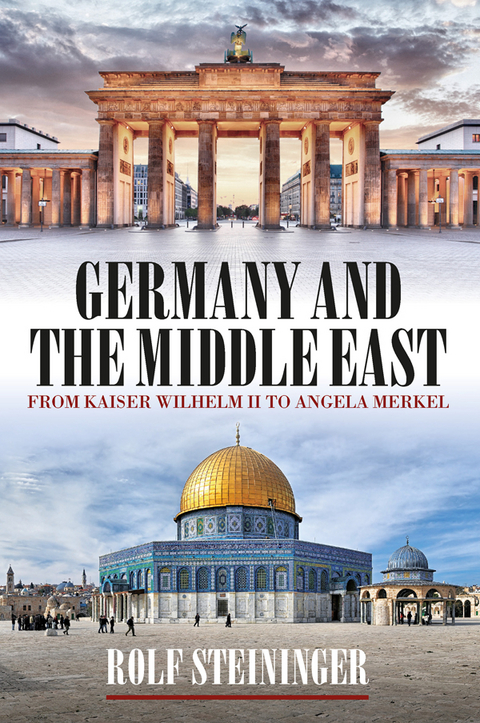 Germany and the Middle East - Rolf Steininger