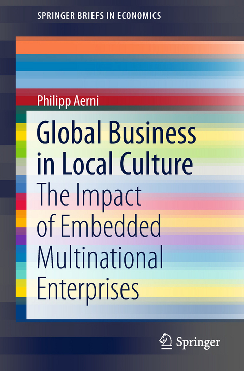 Global Business in Local Culture -  Philipp Aerni