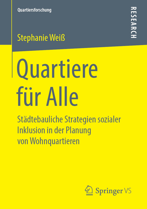 Quartiere f&uuml;r Alle - Stephanie Wei&szlig;