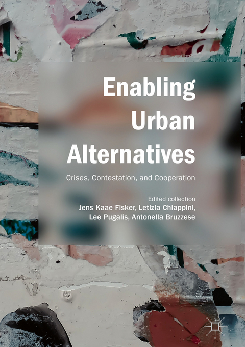 Enabling Urban Alternatives - 