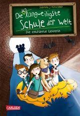 Die unlangweiligste Schule der Welt 3: Die entf&uuml;hrte Lehrerin - Sabrina J. Kirschner