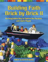 Building Faith Brick by Brick II - Emily Slichter Given