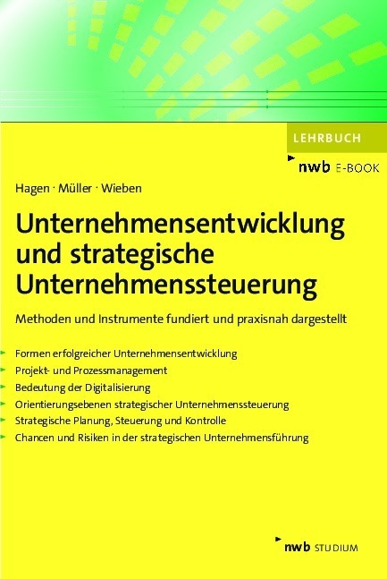 Unternehmensentwicklung und strategische Unternehmenssteuerung - Volker Hagen, Dominik Matthias Müller, Hans-Jürgen Wieben