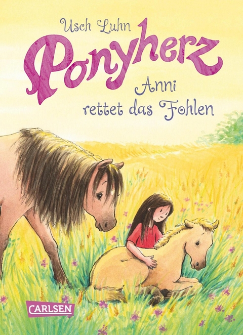 Ponyherz 5: Anni rettet das Fohlen - Usch Luhn