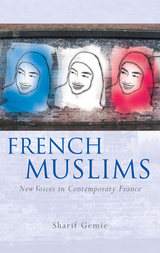 French Muslims -  Sharif Gemie