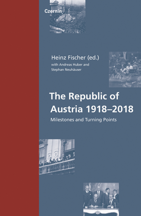 The Republic of Austria 1918&ndash;2018 - 