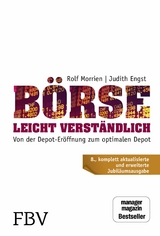 B&ouml;rse leicht verst&auml;ndlich - Jubil&auml;ums-Edition -  Judith Engst,  Rolf Morrien