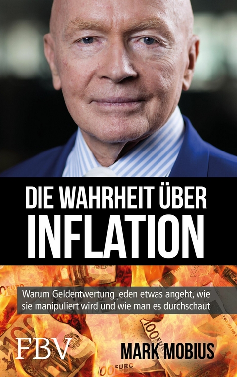 Die Wahrheit &uuml;ber Inflation - Mark Mobius
