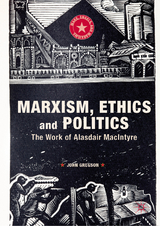 Marxism, Ethics and Politics - John Gregson