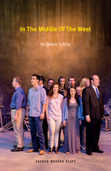 In the Middle of the West -  Steve Gilroy