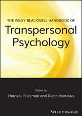Wiley-Blackwell Handbook of Transpersonal Psychology - 