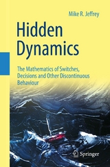 Hidden Dynamics - Mike R. Jeffrey
