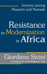 Resistance to Modernization in Africa - Giordano Sivini