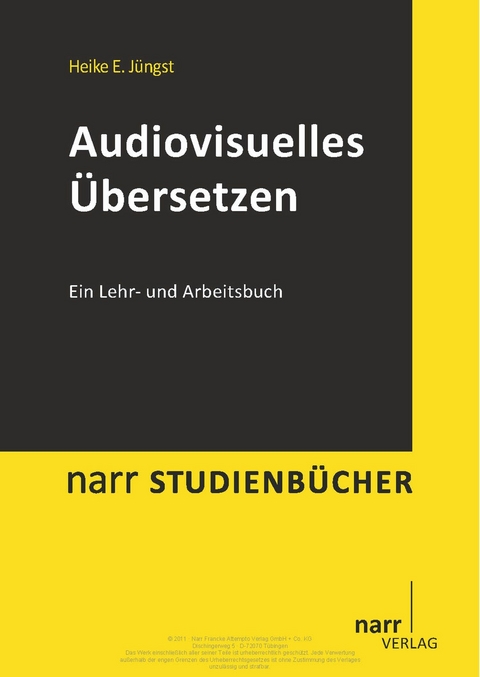 Audiovisuelles &Uuml;bersetzen - Heike E. J&uuml;ngst