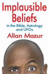 Implausible Beliefs - Allan Mazur