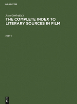 The Complete Index to Literary Sources in Film - 