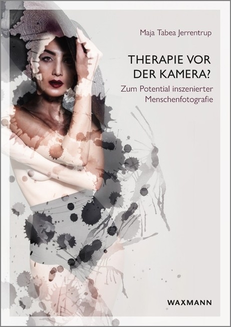 Therapie vor der Kamera -  Maja Tabea Jerrentrup
