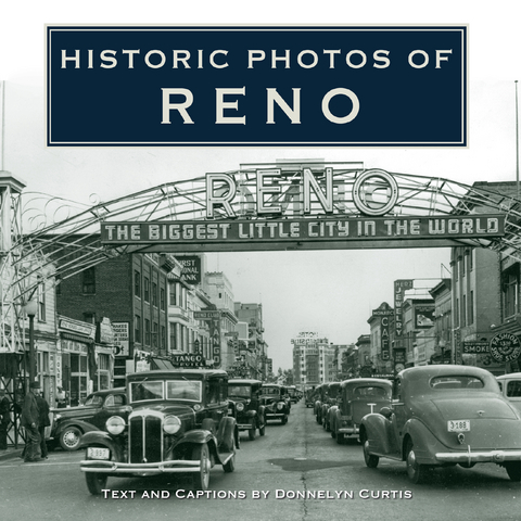 Historic Photos of Reno - 