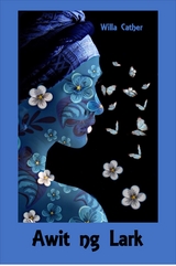 Awit ng Lark - Willa Cather