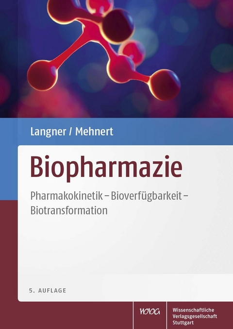 Biopharmazie -  Andreas Langner,  Wolfgang Mehnert