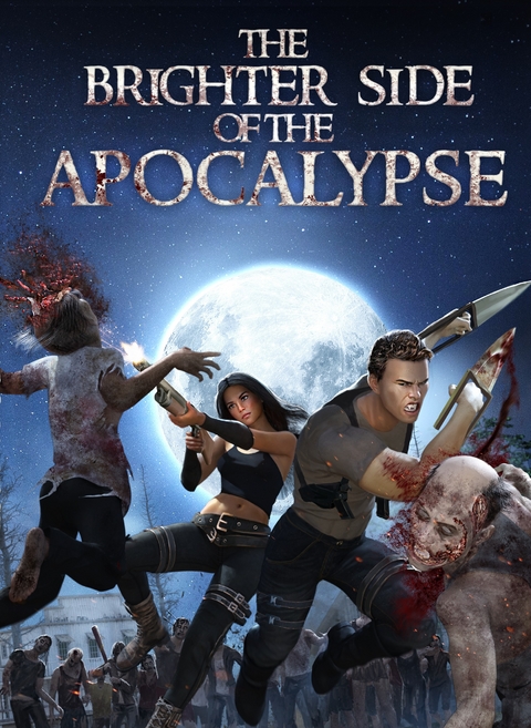 The Brighter Side of The Apocalypse - Phillip H. Voss