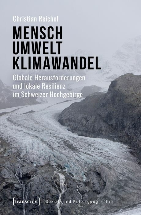 Mensch – Umwelt – Klimawandel - Christian Reichel