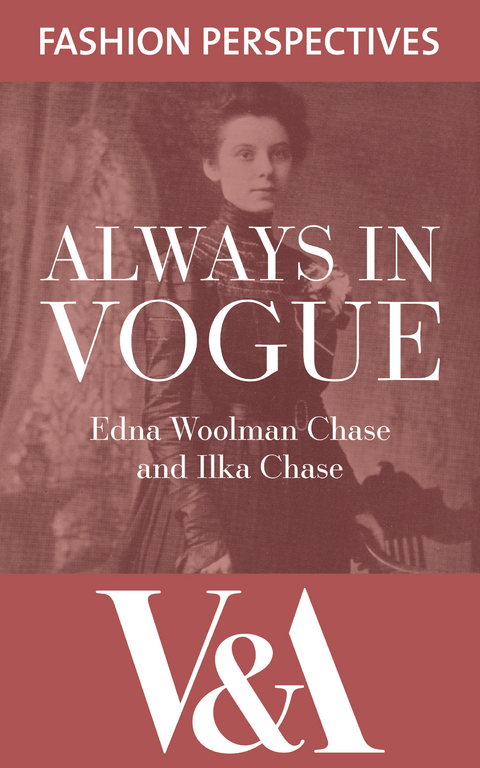 Always in Vogue - Edna Woolman Chase, Ilka Chase