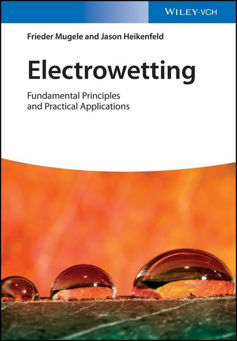 Electrowetting -  Frieder Mugele,  Jason Heikenfeld