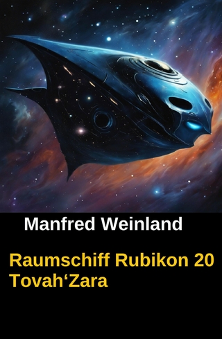 Raumschiff Rubikon 20 Tovah'Zara