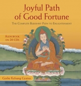 Joyful Path of Good Fortune - Gyatso, Geshe Kelsang