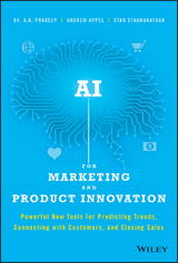 AI for Marketing and Product Innovation - A. K. Pradeep, Andrew Appel, Stan Sthanunathan