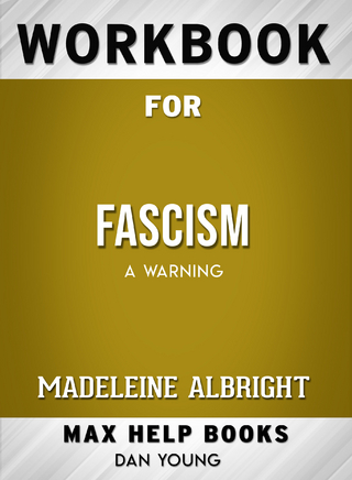 Workbook for Fascism: A Warning (Max-Help Books)