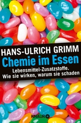 Chemie im Essen - Hans-Ulrich Grimm, Bernhard Ubbenhorst