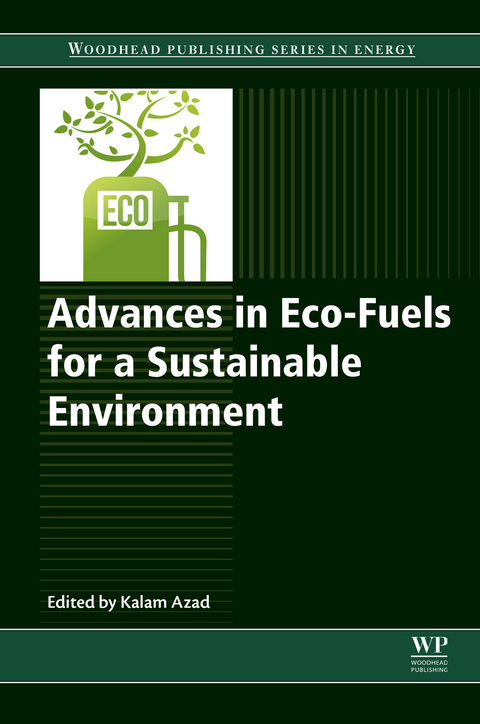 Advances in Eco-Fuels for a Sustainable Environment - 