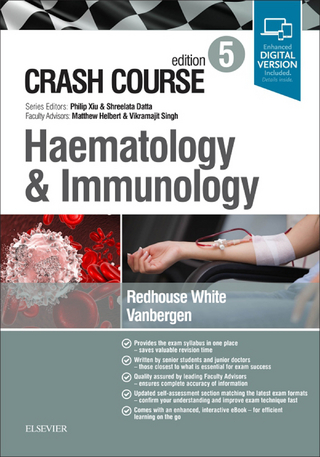 Crash Course Haematology and Immunology