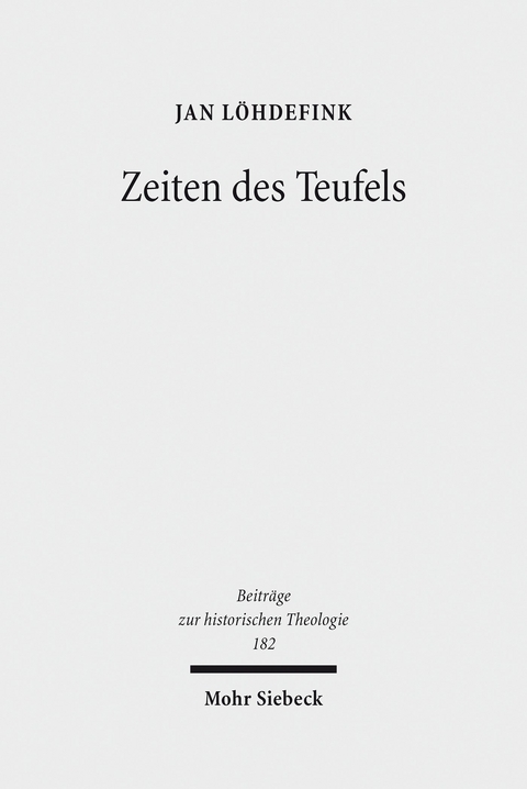 Zeiten des Teufels -  Jan L&ouml;hdefink