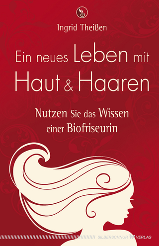 Ein neues Leben mit Haut und Haaren
