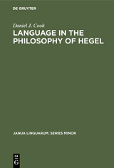 Language in the Philosophy of Hegel - Daniel J. Cook