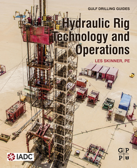 Hydraulic Rig Technology and Operations -  Les Skinner