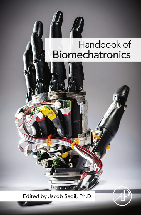 Handbook of Biomechatronics - 