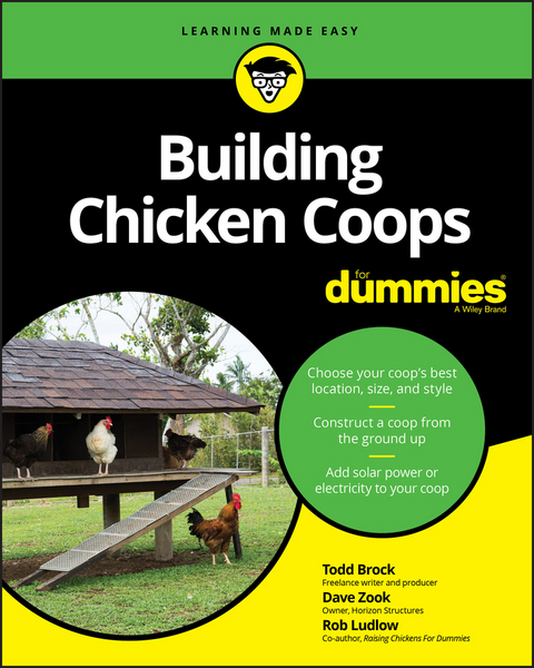 Building Chicken Coops For Dummies - Todd Brock, David Zook, Robert T. Ludlow