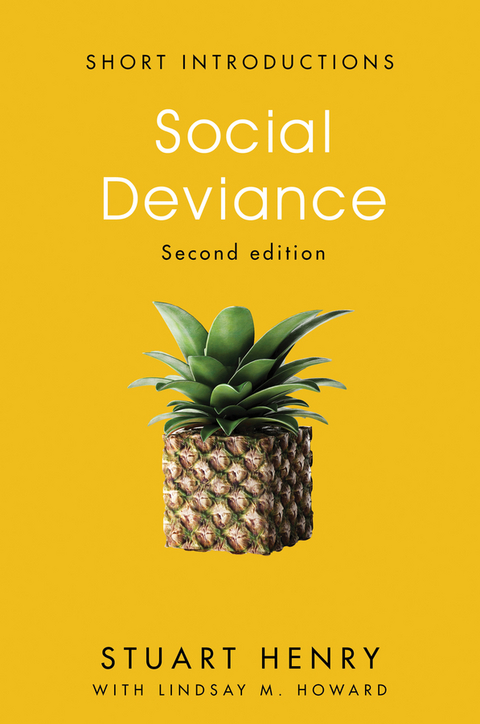 Social Deviance - Stuart Henry, Lindsay M. Howard